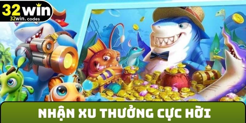 Nhận xu thưởng cực hời