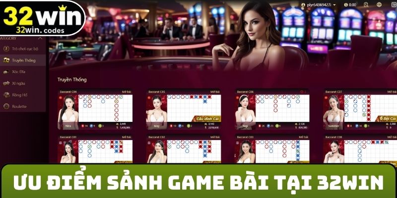 Ưu điểm nổi trội của sảnh game bài tại 32Win